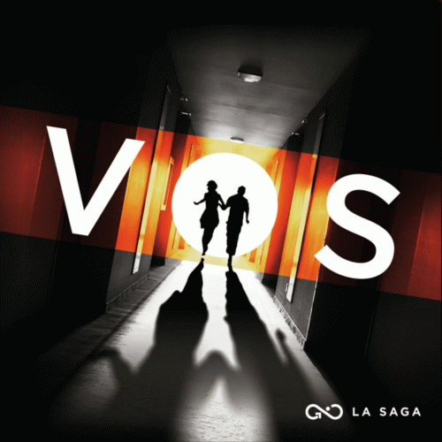 La Saga : Vos